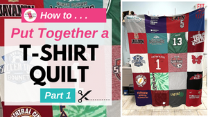How to Put Together a T-Shirt Quilt, Part 1