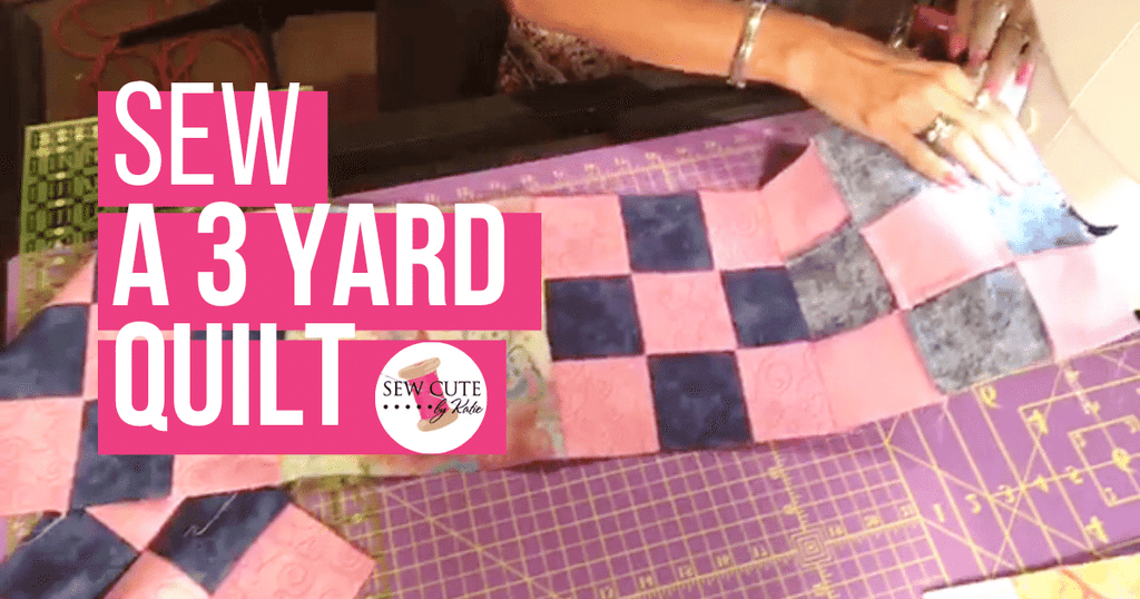 How to Sew a 3-Yard Quilt